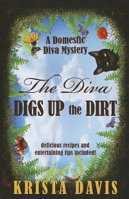 The Diva Digs Up the Dirt [Large Print] 1410454347 Book Cover