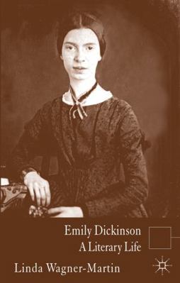 Emily Dickinson: A Literary Life 1137033053 Book Cover