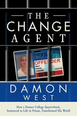 The Change Agent: How a Former College QB Sente... B0CSK6G2GX Book Cover