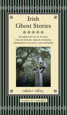 Irish Ghost Stories (Collector's Library) 1905716826 Book Cover
