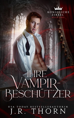 Ihre Vampir-Beschützer: Ein Paranormaler Revers... [German] B09MB9JZG8 Book Cover