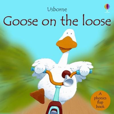 goose-on-the-loose B0074BAIK0 Book Cover