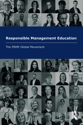 Responsible Management Education: The PRME Glob... 1032030291 Book Cover