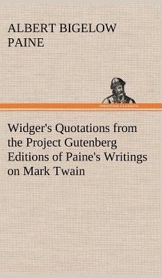 Widger's Quotations from the Project Gutenberg ... 3849193721 Book Cover