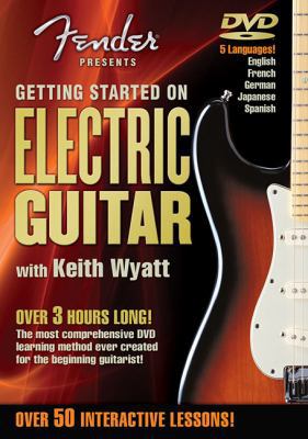 Fender Presents Getting Started on Electric Guitar 0634037226 Book Cover
