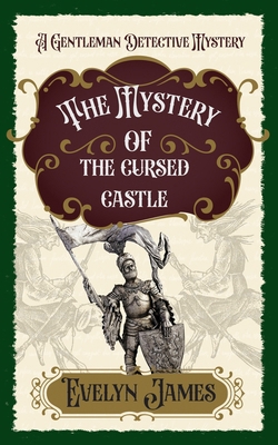 The Mystery of the Cursed Castle: A Gentleman D...            Book Cover