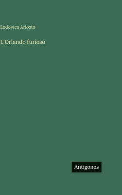 L'Orlando furioso [Italian] 3386056539 Book Cover