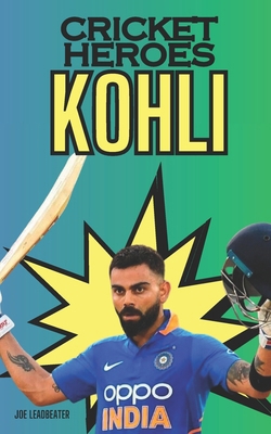 Cricket Heroes: Kohli B0CJXGXBDZ Book Cover