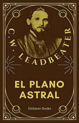 El plano astral [Spanish] B0D3ZYY4R6 Book Cover