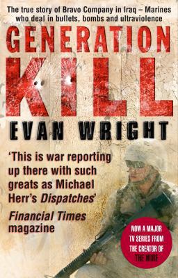 Generation Kill: Living Dangerously on the Road... 0552158933 Book Cover