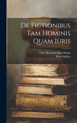 De Fictionibus Tam Hominis Quam Iuris 1020447672 Book Cover