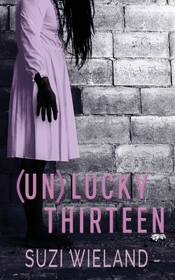 Un(lucky) Thirteen B0DM716T38 Book Cover