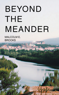 Beyond the Meander 1806236346 Book Cover