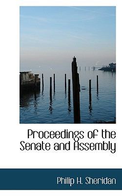 Proceedings of the Senate and Assembly 1117765180 Book Cover