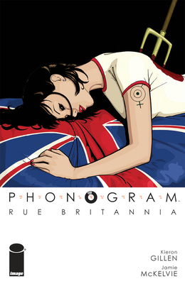 Phonogram, Vol. 1: Rue Britannia (Full Color Ed... 1534322639 Book Cover