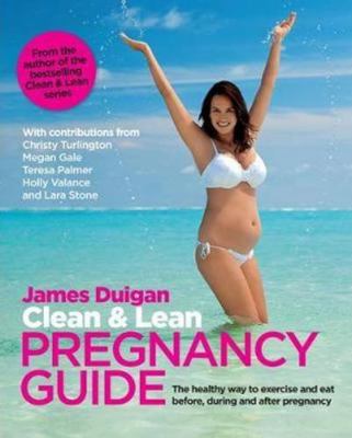 Clean and Lean Pregnancy Guide 0857832611 Book Cover
