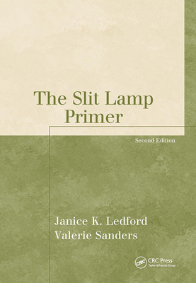 The Slit Lamp Primer 1556427476 Book Cover