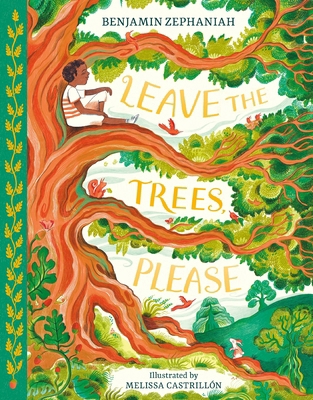 Leave the Trees, Please 0063472295 Book Cover