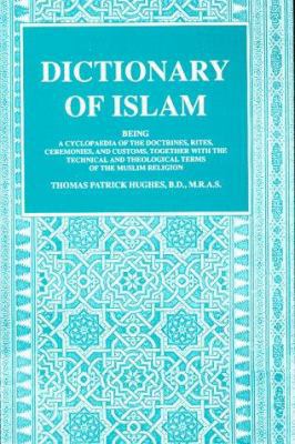 Dictionary of Islam 0935782702 Book Cover