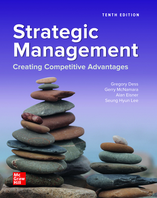 Loose Leaf for Strategic Management: Creating C... 1260706664 Book Cover
