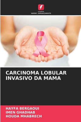 Carcinoma Lobular Invasivo Da Mama [Portuguese] 6208081939 Book Cover