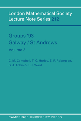 Groups '93 Galway/St Andrews: Volume 2 0521477506 Book Cover