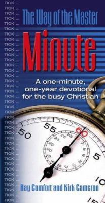 The Way of the Master Minute: A One-Minute, One... 0882701614 Book Cover