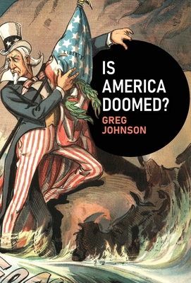 Is America Doomed? 1642640565 Book Cover