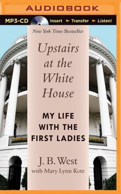 Upstairs at the White House: My Life with the F... 149158355X Book Cover
