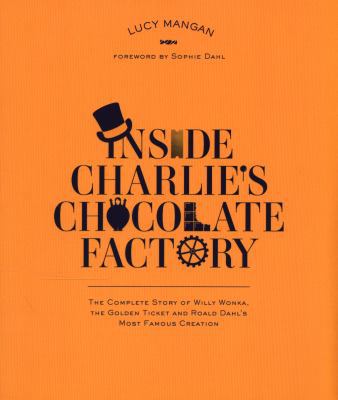 Inside Charlies Chocolate Factory (Pb) 0141350776 Book Cover