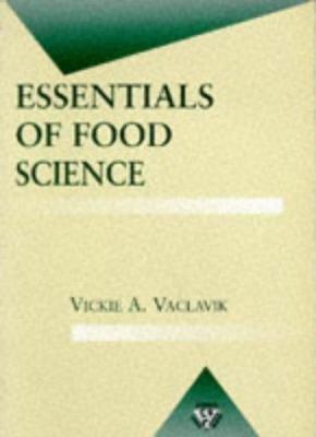 Essentials of Food Science (Ch) 0412086913 Book Cover