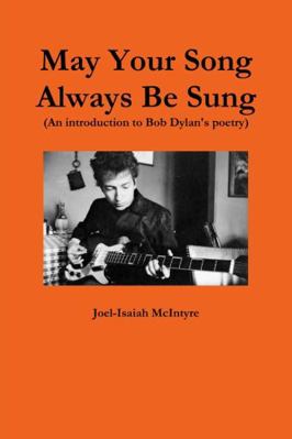 May Your Song Always Be Sung 0359263054 Book Cover