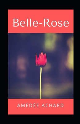 Belle-Rose illustrée (French Edition) [French]            Book Cover