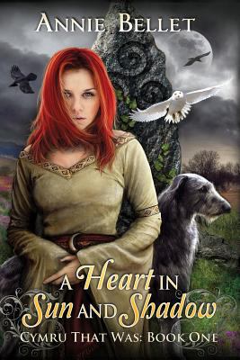 A Heart in Sun and Shadow: Chwedl: Book One 1461059151 Book Cover