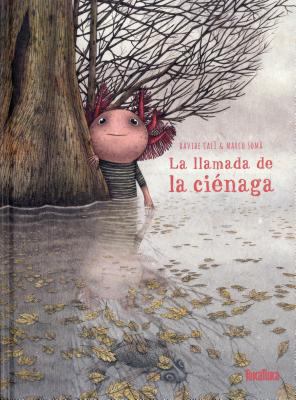 La Llamada de la Cienaga [Spanish] 8416003904 Book Cover