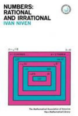 Numbers: Rational and Irrational 0883856018 Book Cover