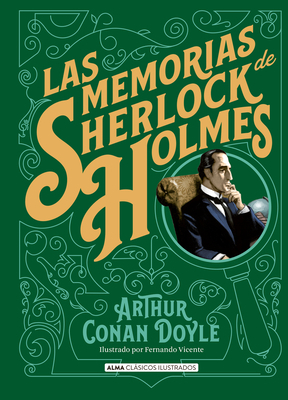 Las Memorias de Sherlock Holmes [Spanish] 8418008067 Book Cover