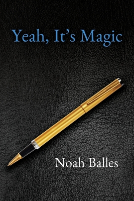 Yeah, It's Magic 168515137X Book Cover