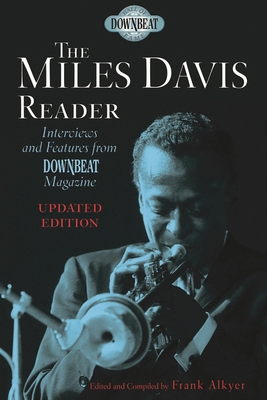The Miles Davis Reader 1617137049 Book Cover