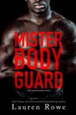 Mister Bodyguard 1732670404 Book Cover