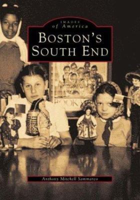 Boston's South End 0752409778 Book Cover