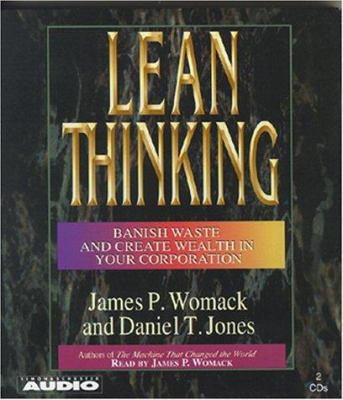 Lean Thinking: Banish Waste and Create Wealth i... 0743510356 Book Cover