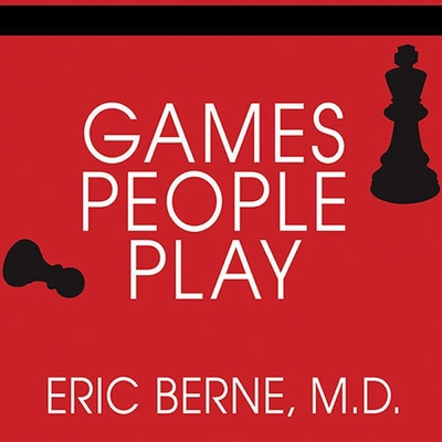 Games People Play: The Basic Handbook of Transa... B08XLGJNH2 Book Cover