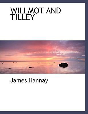 Willmot and Tilley [Large Print] 1116685604 Book Cover