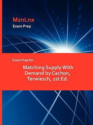 Exam Prep for Matching Supply With Demand by Ca... 1428870911 Book Cover