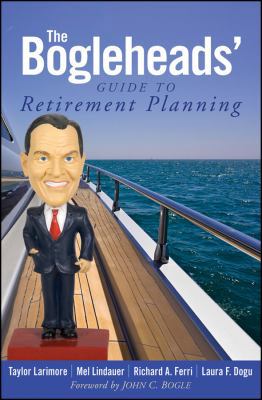 The Bogleheads' Guide to Retirement Planning 0470455578 Book Cover
