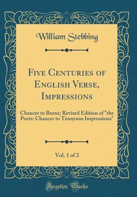 Five Centuries of English Verse, Impressions, V... 0266386490 Book Cover