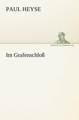 Im Grafenschloss [German] 3842405898 Book Cover