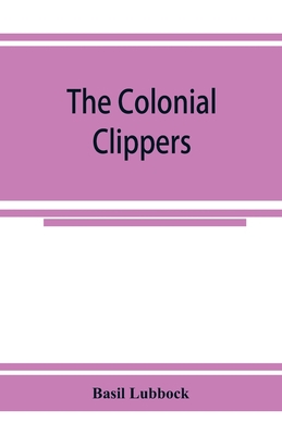 The colonial clippers 9353925304 Book Cover