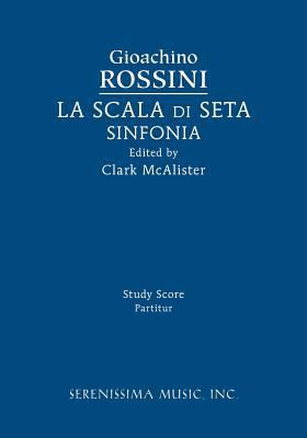 La Scala di Seta Sinfonia: Study score 1608742466 Book Cover